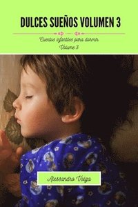 bokomslag Dulces sueños Volumen 3