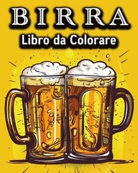 bokomslag Birra Libro da Colorare