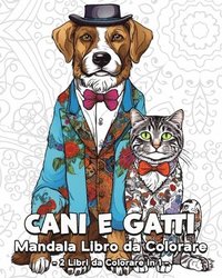 bokomslag Cani e Gatti Mandala Libro da Colorare