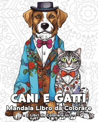 bokomslag Cani e Gatti Mandala Libro da Colorare
