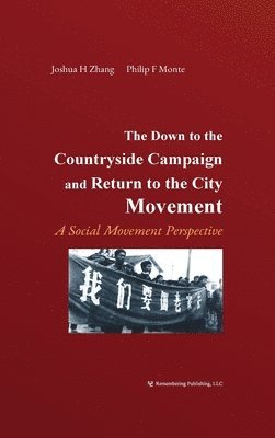 bokomslag Down to the Countryside Campaign and Return to the City Movement