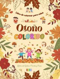 bokomslag Otoo colorido Libro de colorear para nios Alegres dibujos otoales de bosques, animales, Halloween y mucho ms