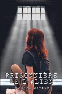 bokomslag Prisonnière de l'Alien