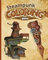 bokomslag Steampunk Coloring Book