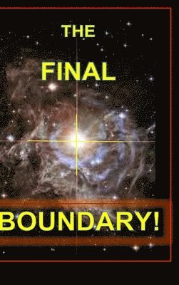 bokomslag Final Boundary-A Matter of Survival