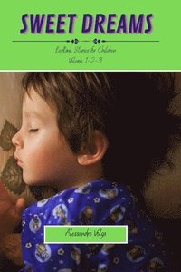 bokomslag Sweet Dreams Volume 1-2-3