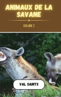 bokomslag Animaux de la savane volume 2