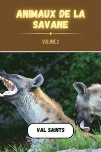 bokomslag Animaux de la savane volume 2