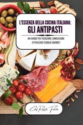 bokomslag L'essenza della cucina italiana