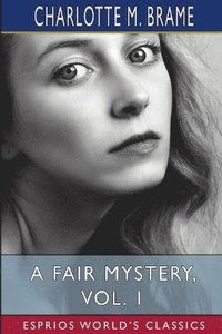 bokomslag Fair Mystery, Vol. 1 (Esprios Classics)