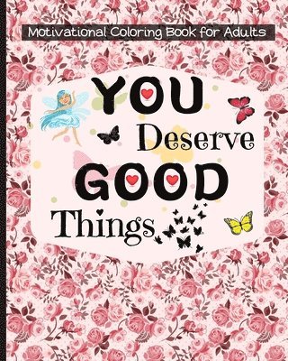 Motivational Coloring Book for Adults 1