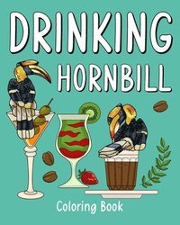 bokomslag Drinking Hornbill Coloring Book