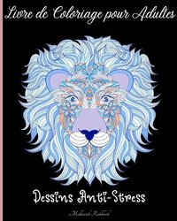 bokomslag Livre de Coloriage pour Adultes pour Soulager le Stress