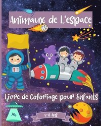 bokomslag Espace Livre de Coloriage Des Animaux Pour Les Enfants De 4 à 8 ans