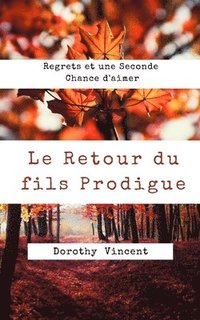 bokomslag Retour du fils Prodigue