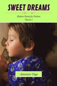 bokomslag Sweet Dreams Volume 3
