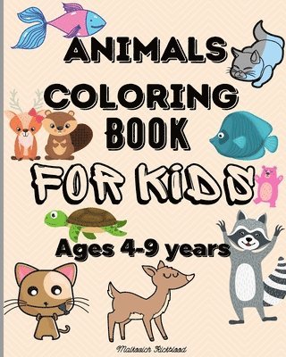 bokomslag Animals Coloring Book for Kids ages 4-9 years