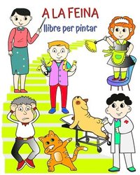 bokomslag la feina, llibre per pintar