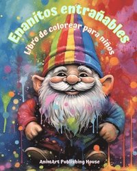 bokomslag Enanitos entraables Libro de colorear para nios Escenas divertidas y creativas del Bosque Mgico