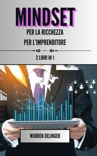 bokomslag Mindset per la ricchezza + mindset per l'imprenditore