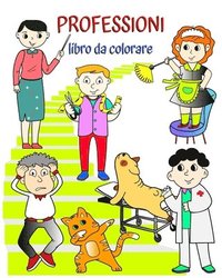 bokomslag Professioni libro da colorare