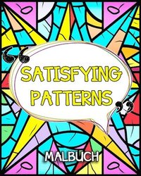 bokomslag Satisfying Patterns Malbuch