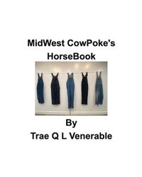 bokomslag MidWest CowPoke's HorseBook