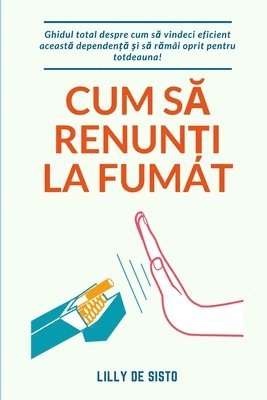 bokomslag Cum s? renun?i la fumat