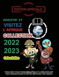 bokomslag INVESTIR ET VISITEZ L'AFRIQUE - COLLECTION 2022 - 2023 - Celso Salles - Édition Spéciale