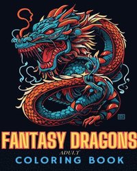 bokomslag Fantasy Dragons Adult Coloring Book