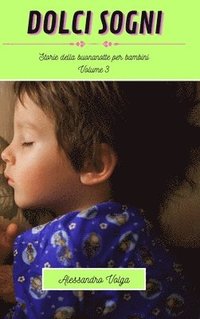 bokomslag Dolci sogni volume 3