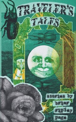 Briar Ripley Page - Traveler's Tales, Häftad