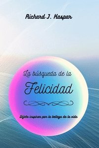 bokomslag búsqueda de la Felicidad