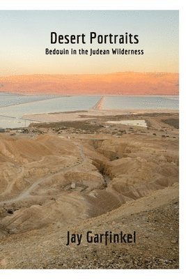 bokomslag Desert Portraits: Bedouin in the Judean Wilderness