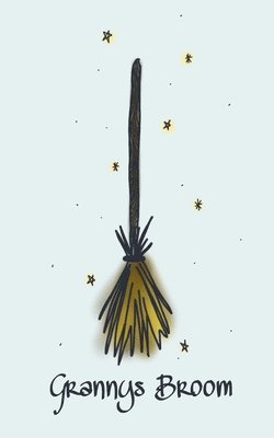 bokomslag Grannys Broom