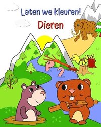 bokomslag Laten we kleuren! Dieren