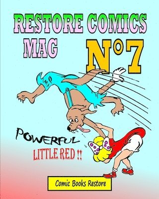 bokomslag Restore Comics Mag N°7: Powerful Little red !!