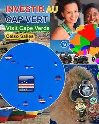 bokomslag INVESTIR AU CAP VERT - Visit Cape Verde - Celso Salles