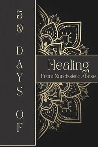 bokomslag Healing from Narcissistic Abuse Journal