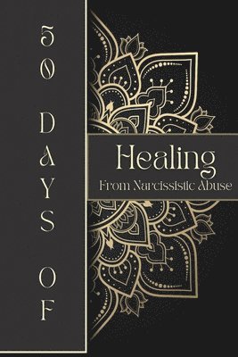 bokomslag Healing from Narcissistic Abuse Journal
