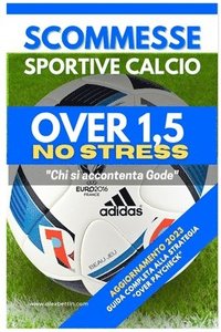 bokomslag Alexbettin: Scommesse Sportive Calcio Over 1,5 NO STRESS