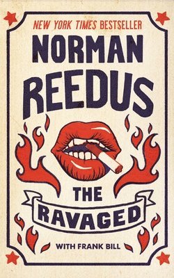 Norman Reedus - The Ravaged, Häftad