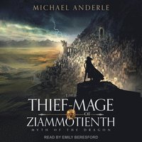 bokomslag The Thief-Mage of Ziammotienth