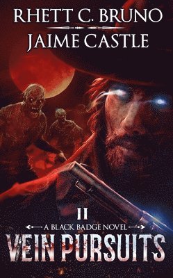 Jaime Castle, Rhett C. Bruno, Rhett C Bruno - Vein Pursuits, Häftad
