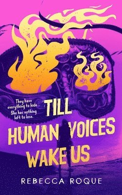 Till Human Voices Wake Us 1