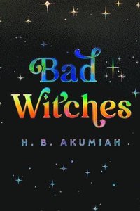bokomslag Bad Witches