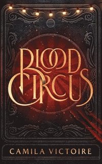 bokomslag Blood Circus