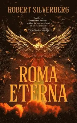 Robert Silverberg - Roma Eterna, Häftad. Tillgänglighet: Lägg i varukorg
