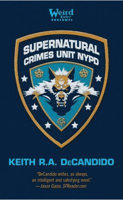 Supernatural Crimes Unit: NYPD: The Thin Blue Ley-Line 1