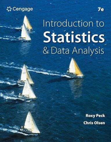 Roxy Peck, Chris Olsen - Introduction to Statistics and Data Analysis, Häftad
